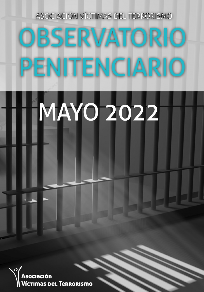 OBSERVATORIO DE POLÍTICA PENITENCIARIA DE LA AVT - MAYO 2022